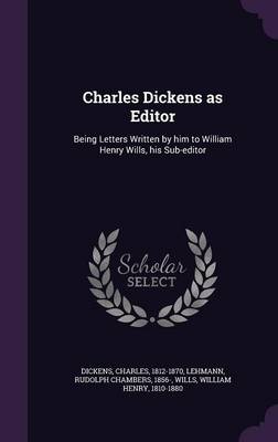 Book cover for Charles Dickens as Editor