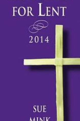 Cover of The Sanctuary for Lent 2014