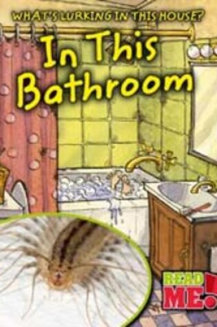 Cover of In This Bathroom