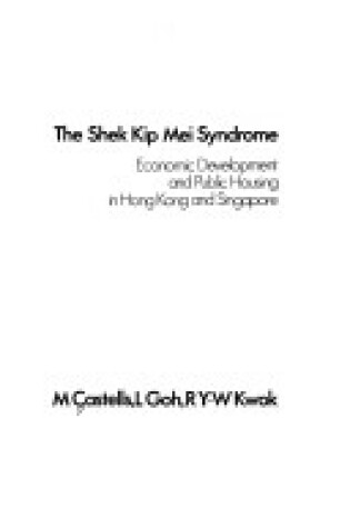 Cover of The Shek Kip Mei Syndrome