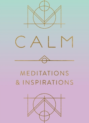 Book cover for Calm: Meditations and Inspirations