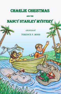 Book cover for CHARLIE CHRISTMAS and the Nancy Stanley Mystery