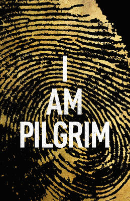 Book cover for I Am Pilgrim