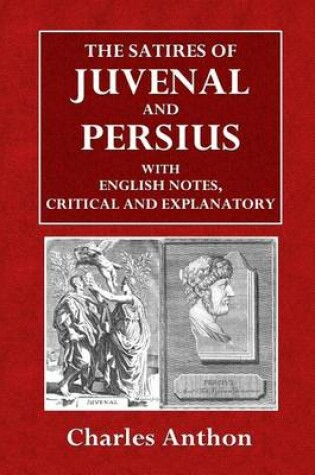 Cover of The Satires of Juvenal and Persius