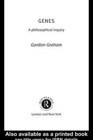 Cover of Genes: A Philosophical Inquiry