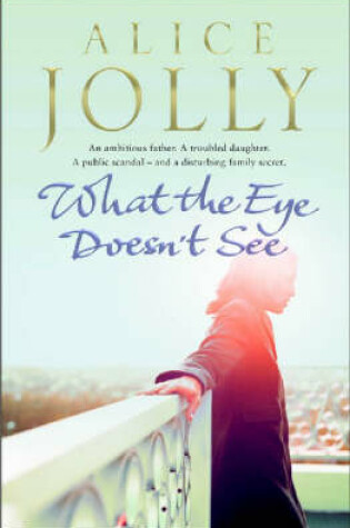 Cover of What the Eye Doesn't See