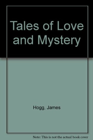 Cover of Tales of Love and Mystery