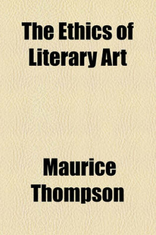 Cover of The Ethics of Literary Art