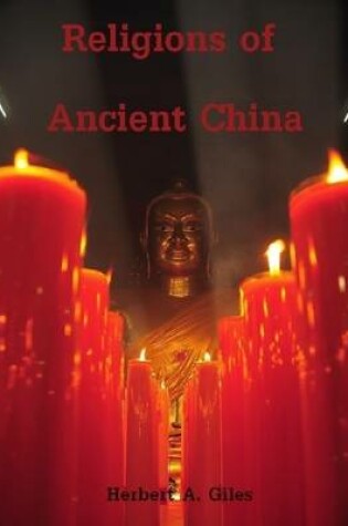 Cover of Religions of Ancient China (Illustrated)