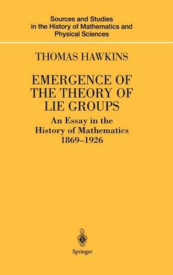 Cover of Emergence of the Theory of Lie Groups