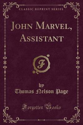 Book cover for John Marvel, Assistant (Classic Reprint)