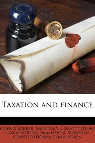 Cover of Taxation and Finance