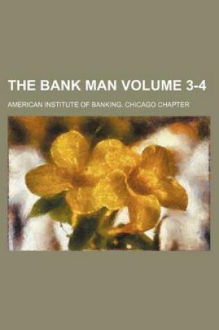 Cover of The Bank Man Volume 3-4