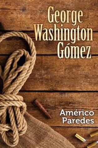 Cover of George Washington Gomez