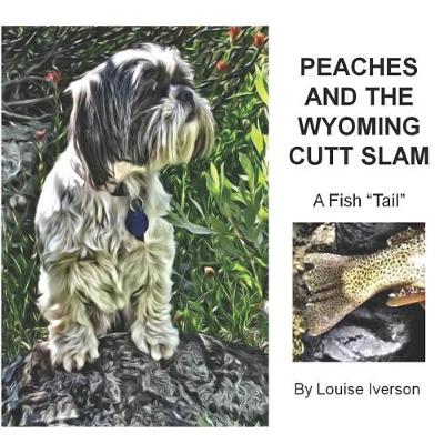 Book cover for Peaches and the Wyoming Cutt Slam