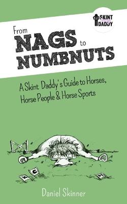 Book cover for From Nags to Numbnuts