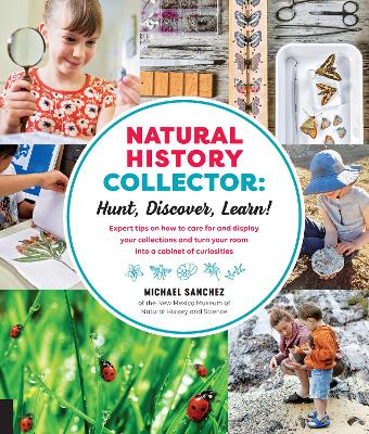 Book cover for Natural History Collector: Hunt, Discover, Learn!