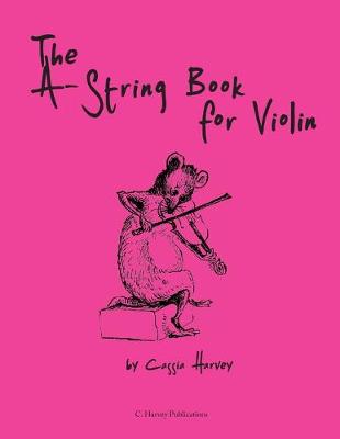 Book cover for The A-String Book for Violin