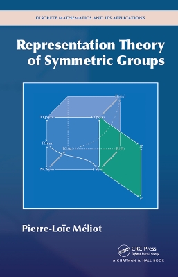 Book cover for Representation Theory of Symmetric Groups
