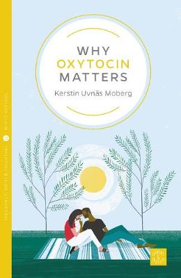 Book cover for Why Oxytocin Matters