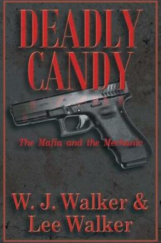 Cover of Deadly Candy