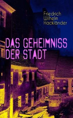 Book cover for Das Geheimniss der Stadt