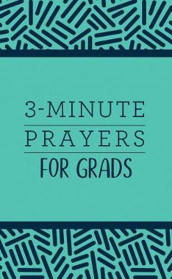 Book cover for 3-Minute Prayers for Grads