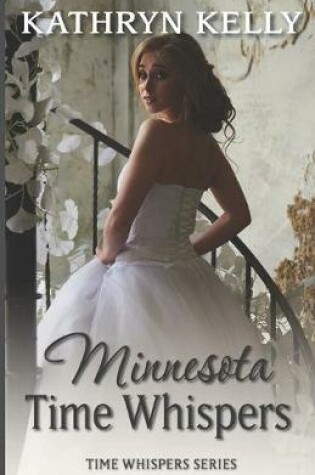 Cover of Time Whispers Minnesota