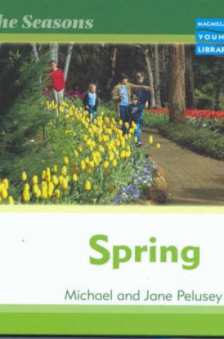 Cover of Seasons Spring Macmillan Library