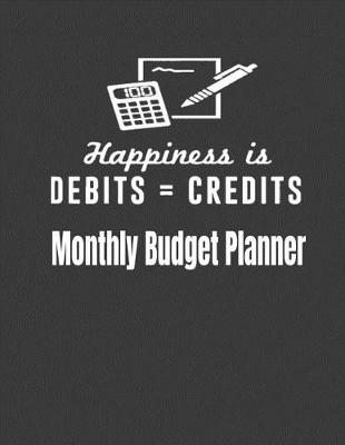 Book cover for Happiness Is Debits = Credits