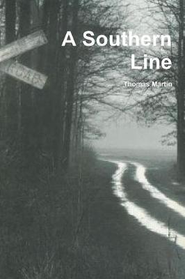 Book cover for A Southern Line