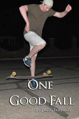 Cover of One Good Fall