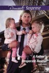 Book cover for A Father's Desperate Rescue