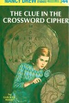Book cover for Nancy Drew 44: the Clue in the Crossword Cipher