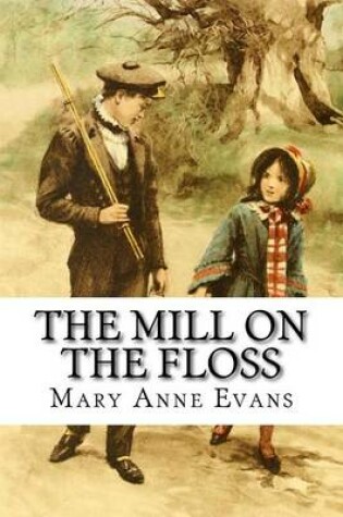 Cover of The Mill on the Floss