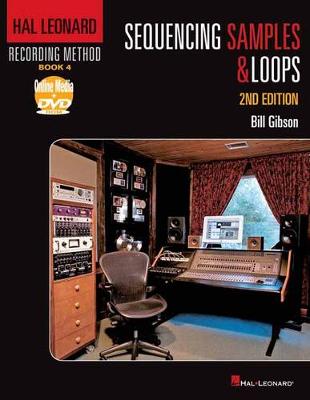 Book cover for Hal Leonard Recording Method Book 4: Sequencing Samples and Loops