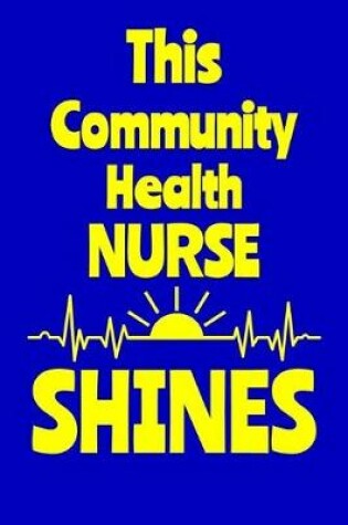 Cover of This Community Health Nurse Shines