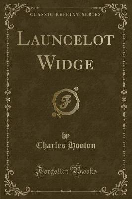Book cover for Launcelot Widge (Classic Reprint)