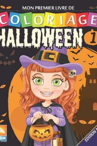 Cover of Mon premier livre de coloriage - Halloween 1 - Edition nuit
