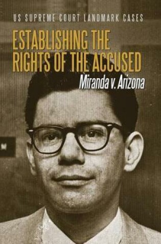 Cover of Establishing the Rights of the Accused