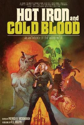 Book cover for Hot Iron and Cold Blood