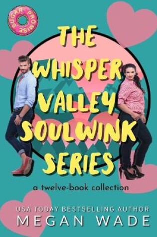 Cover of The Whisper Valley Soulwink Series
