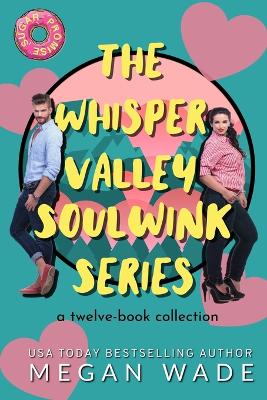 Book cover for The Whisper Valley Soulwink Series