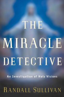 Book cover for The Miracle Detective