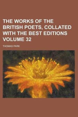 Cover of The Works of the British Poets, Collated with the Best Editions Volume 32