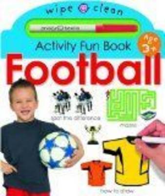 Book cover for Wipe Clean Activity Fun Book - Football