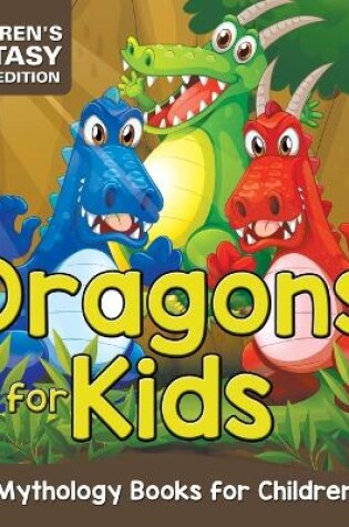 Cover of Dragons for Kids