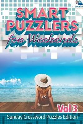 Book cover for Smart Puzzlers for Weekends Vol 3