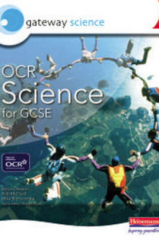 Cover of Gateway Science: OCR Science for GCSE Higher Student Book