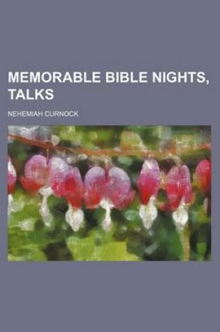 Cover of Memorable Bible Nights, Talks